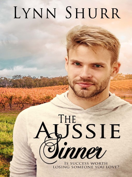 Title details for The Aussie Sinner by Lynn Shurr - Available